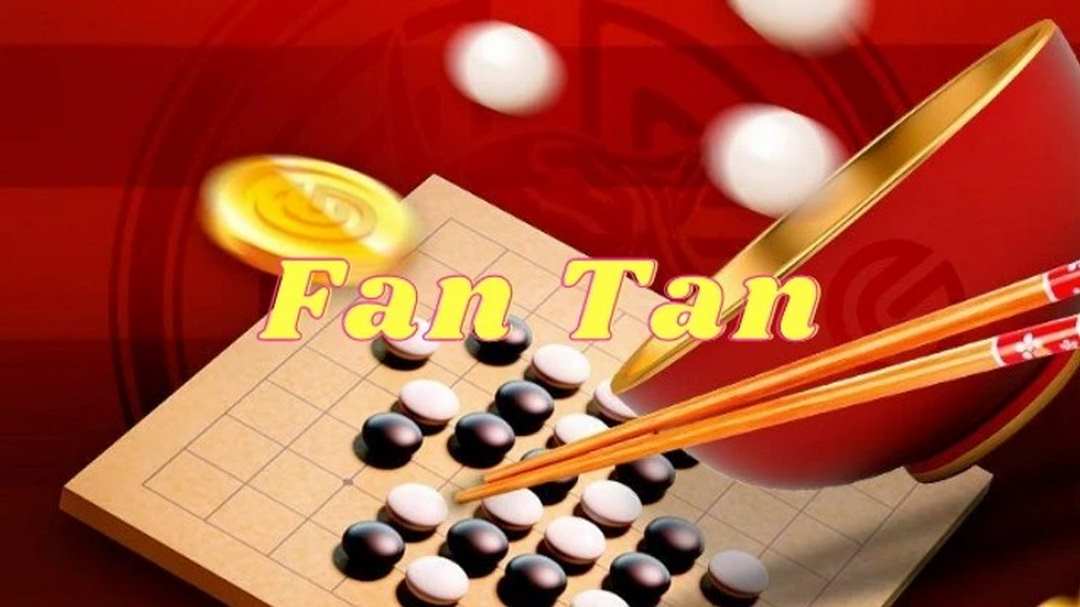 Fantan - Tựa game Casino cực kỳ thú vị